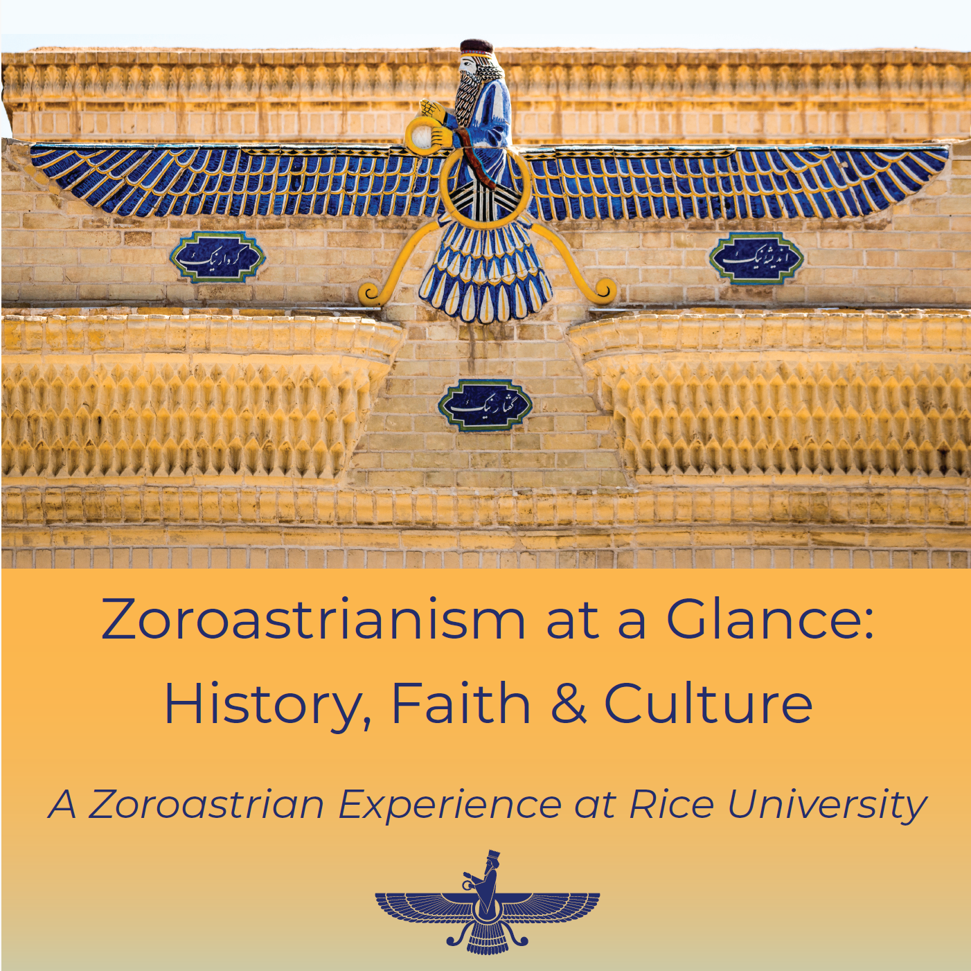 Zoroastrianism at a Glance: History, Faith & Culture